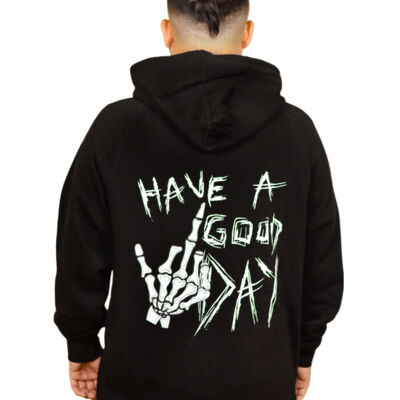 Have A Good Day Hoodie Thumbnail